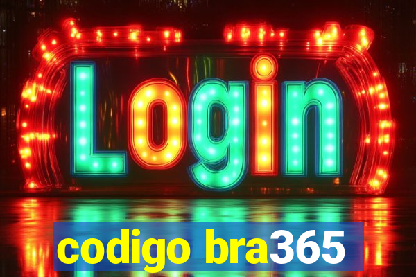 codigo bra365