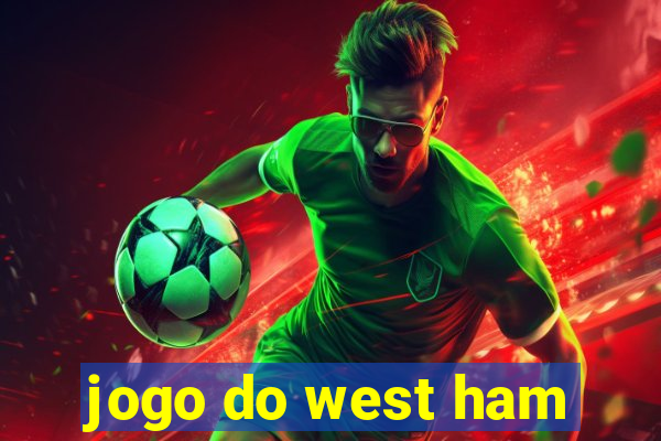 jogo do west ham