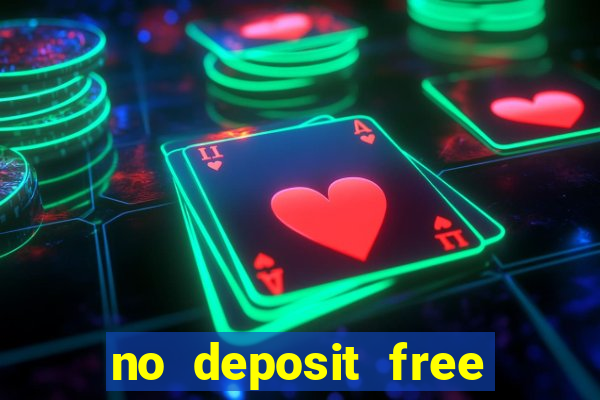 no deposit free online casino