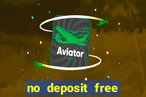 no deposit free online casino