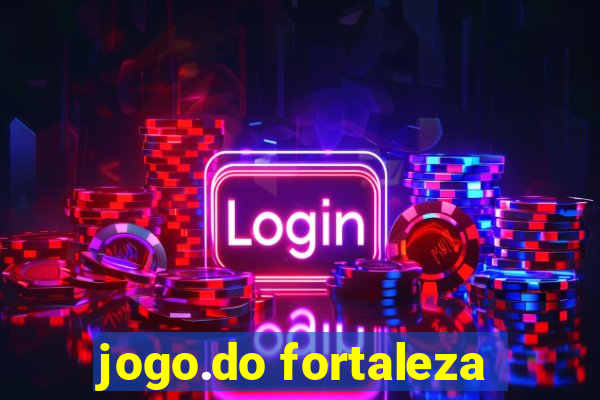 jogo.do fortaleza