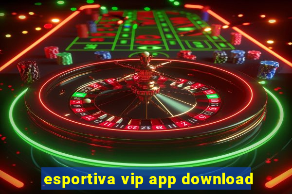 esportiva vip app download