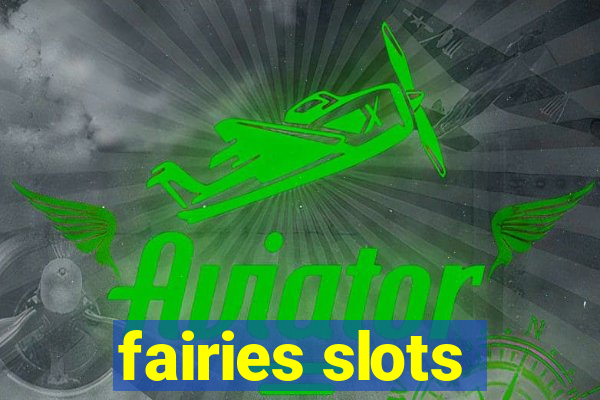 fairies slots