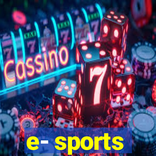 e- sports