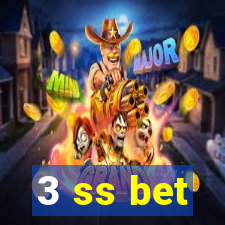 3 ss bet