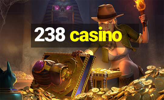 238 casino