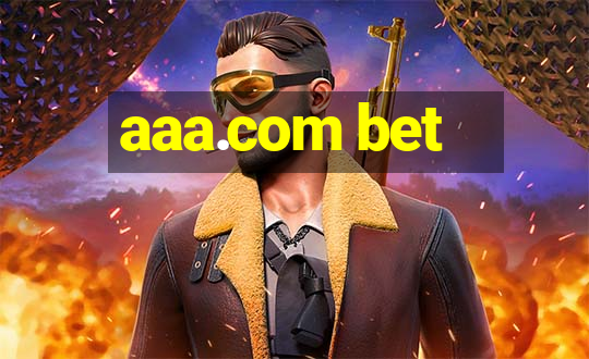 aaa.com bet