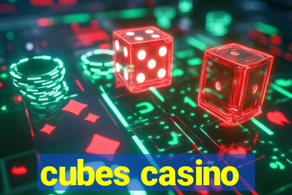 cubes casino