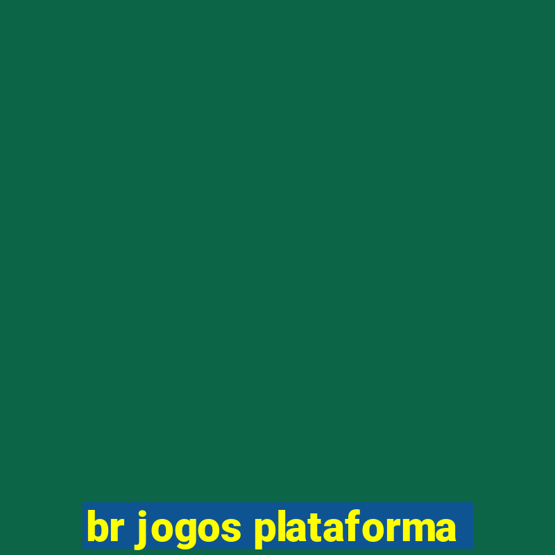 br jogos plataforma