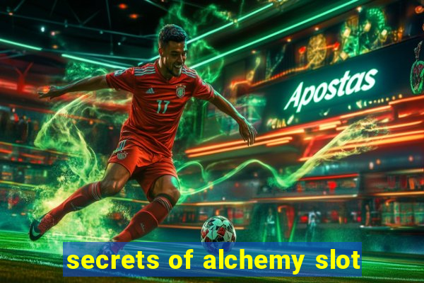 secrets of alchemy slot