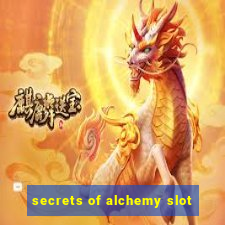 secrets of alchemy slot