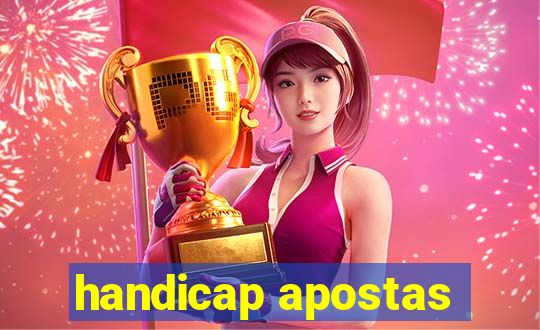 handicap apostas