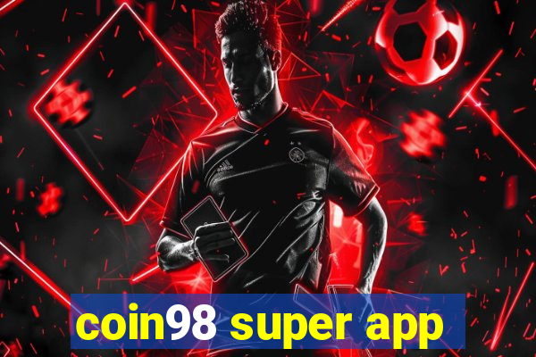 coin98 super app