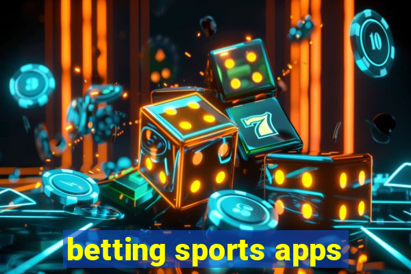 betting sports apps