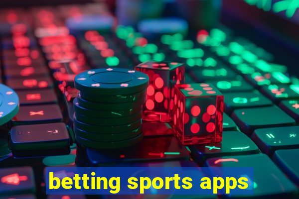 betting sports apps