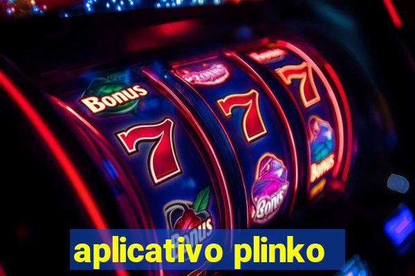 aplicativo plinko