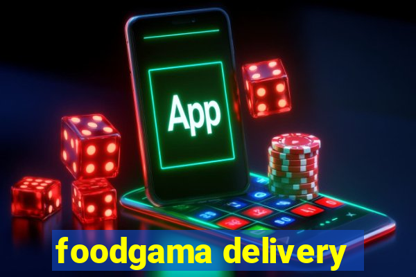 foodgama delivery