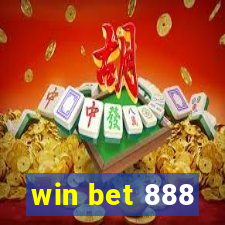 win bet 888