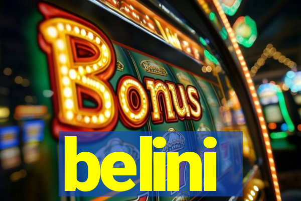 belini