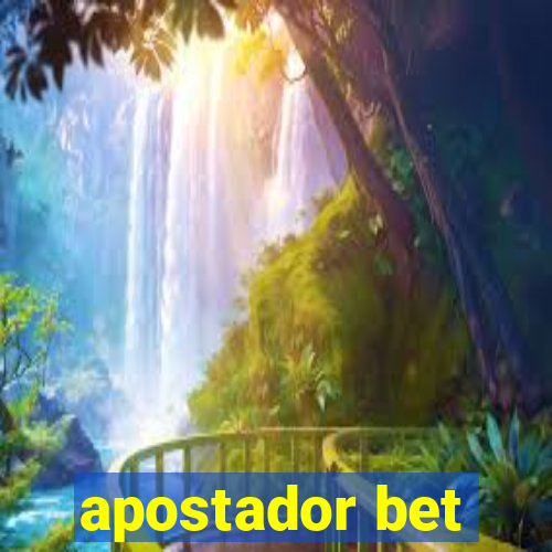 apostador bet