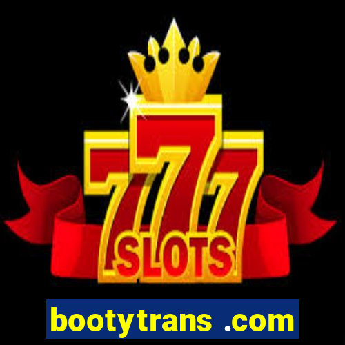 bootytrans .com