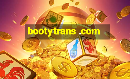 bootytrans .com