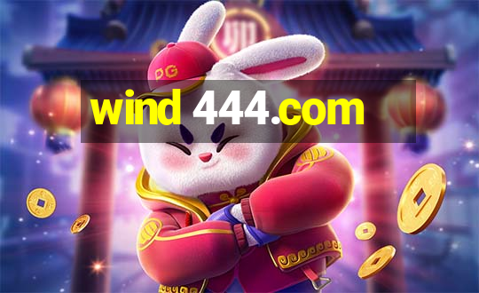 wind 444.com