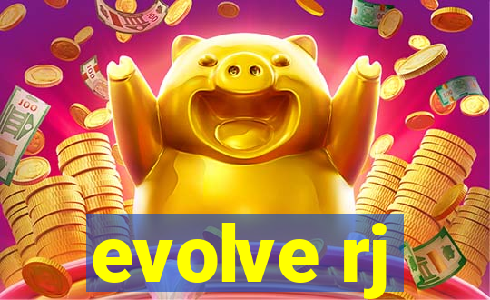 evolve rj