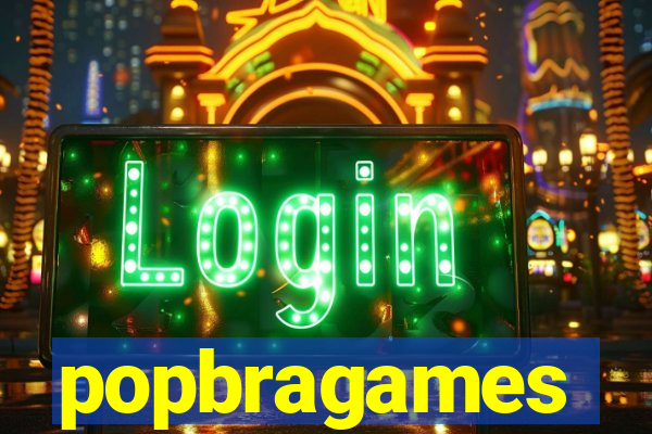 popbragames