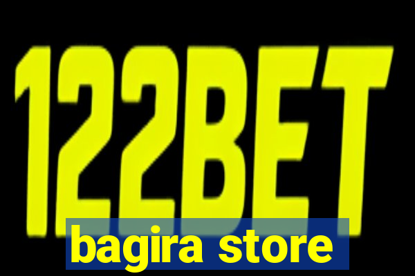 bagira store