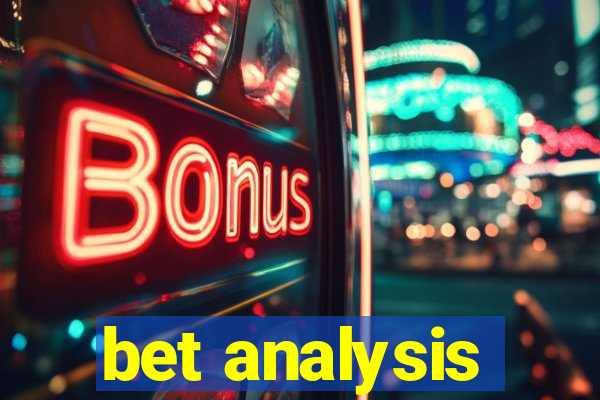 bet analysis