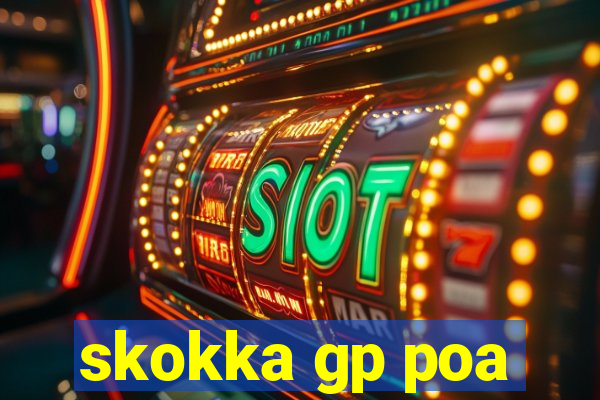 skokka gp poa