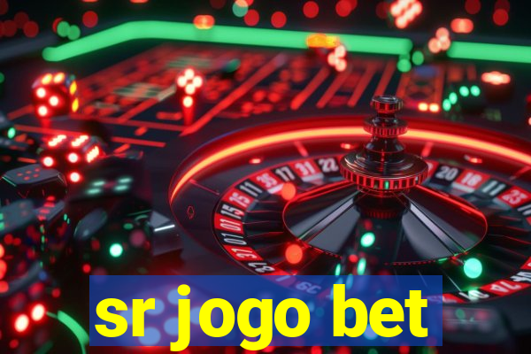 sr jogo bet