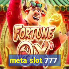 meta slot 777