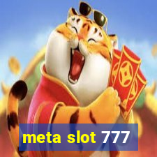 meta slot 777