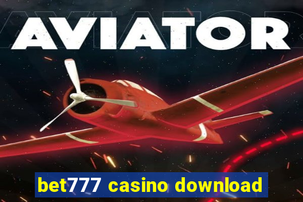 bet777 casino download