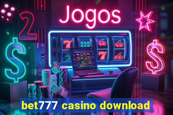 bet777 casino download