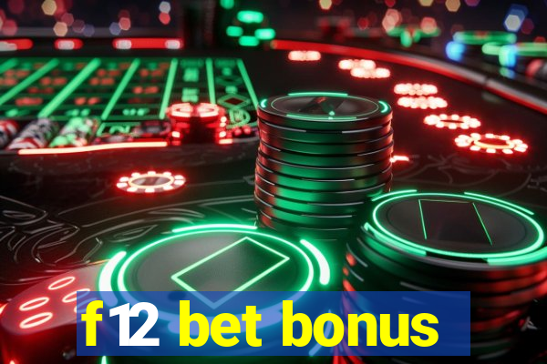 f12 bet bonus