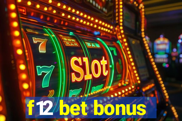 f12 bet bonus