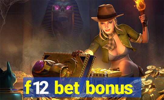 f12 bet bonus