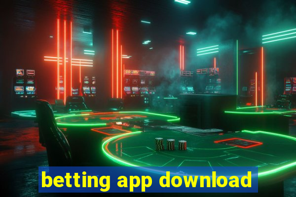 betting app download