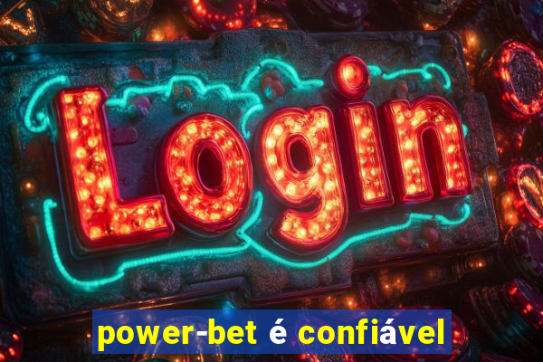 power-bet é confiável