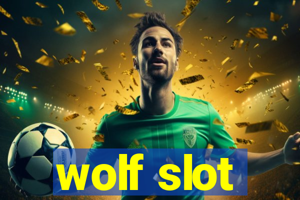 wolf slot