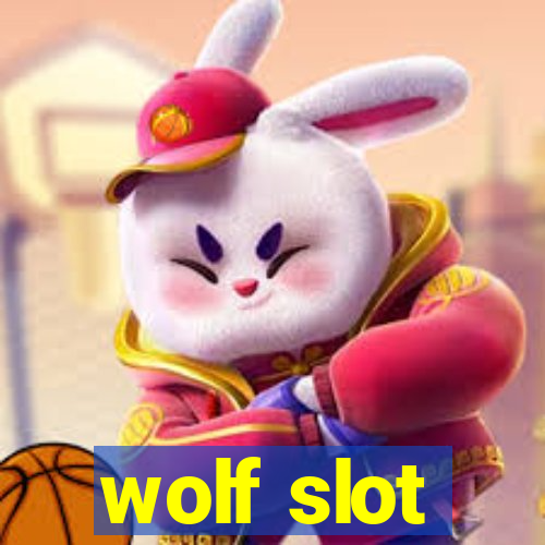 wolf slot