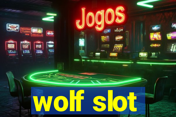 wolf slot