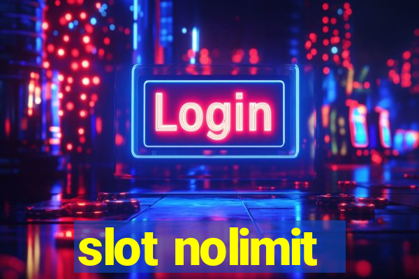 slot nolimit