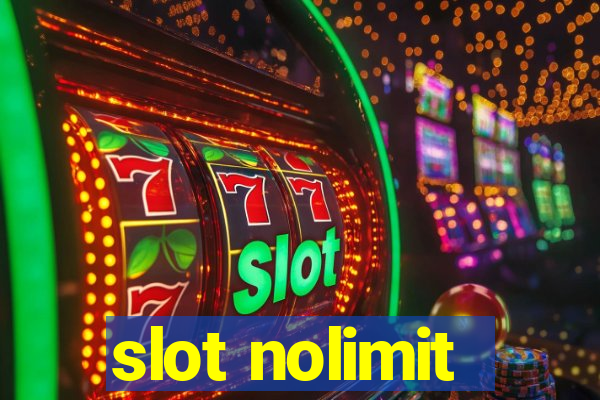 slot nolimit