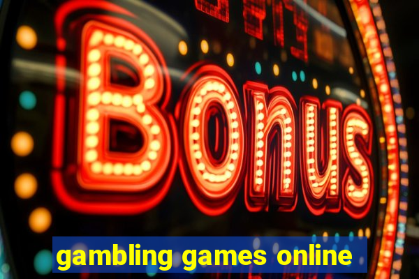 gambling games online