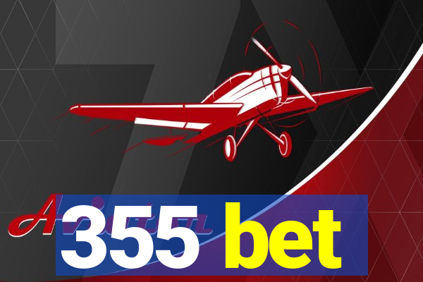 355 bet