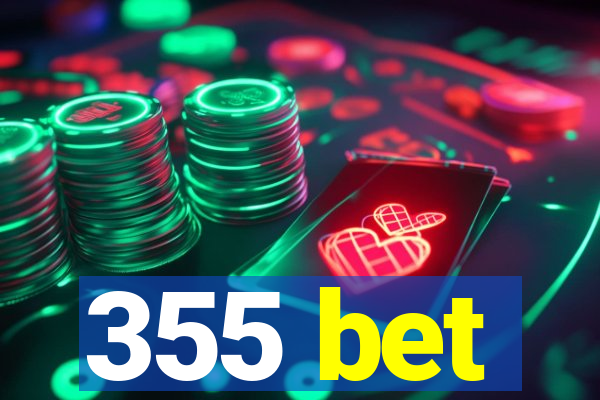 355 bet